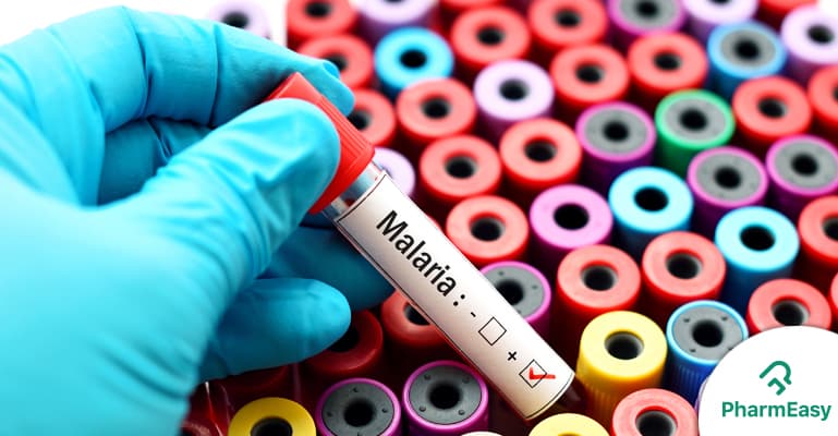 Malaria in India: Symptoms, Causes, Types & Treatment