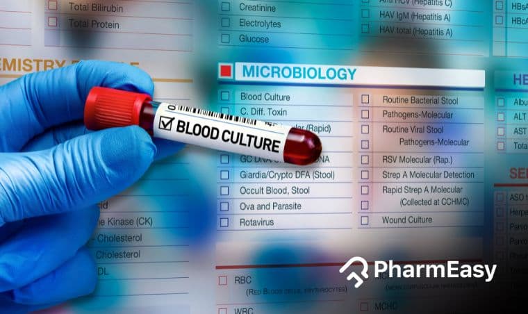 ब्लड कल्चर टेस्ट: भारत में कीमत, नॉर्मल रेंज, प्रक्रिया