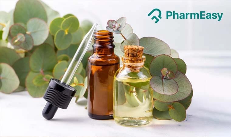 Eucalyptus Oil: Uses, Benefits, Side Effects & Precautions